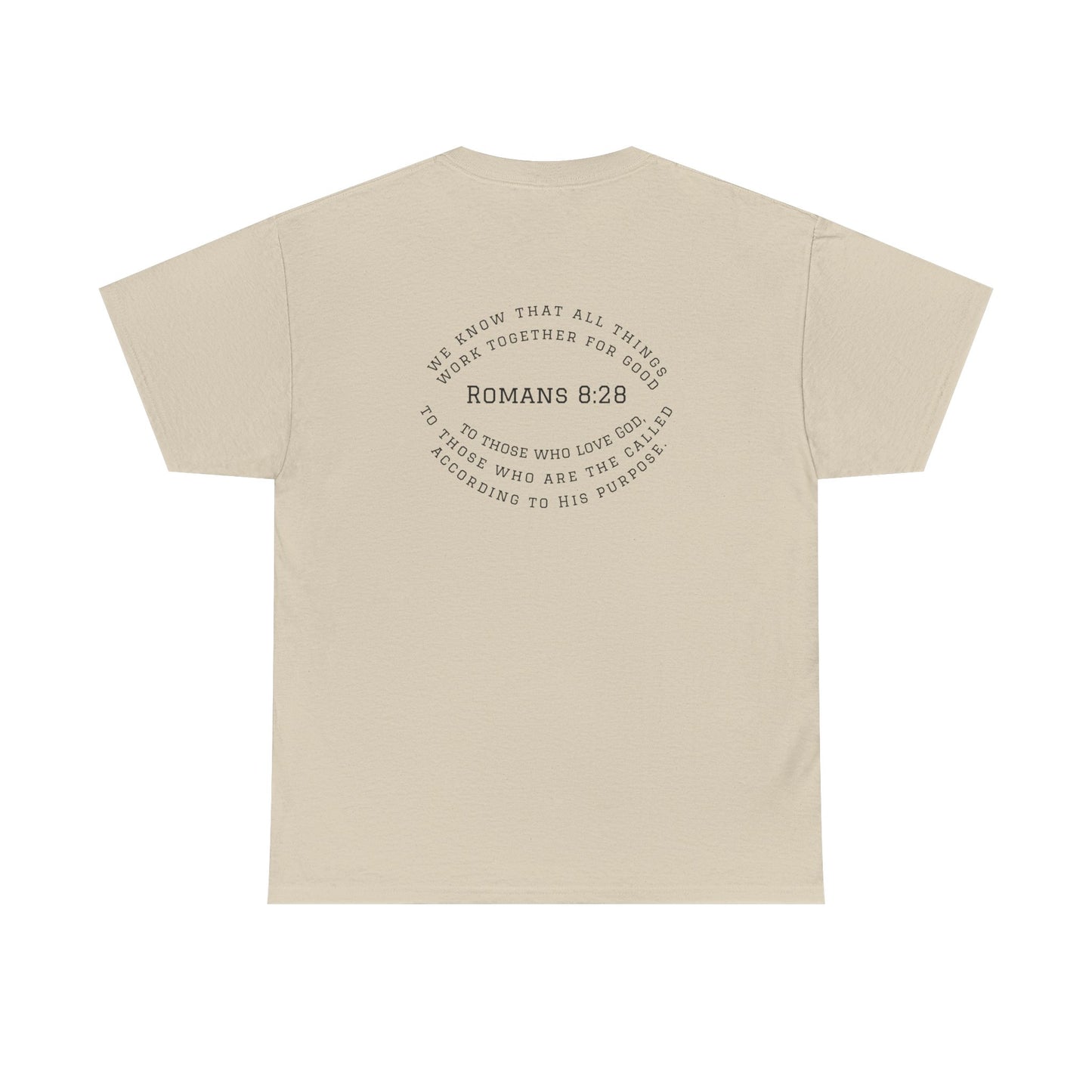 Romans 8:28 Tee