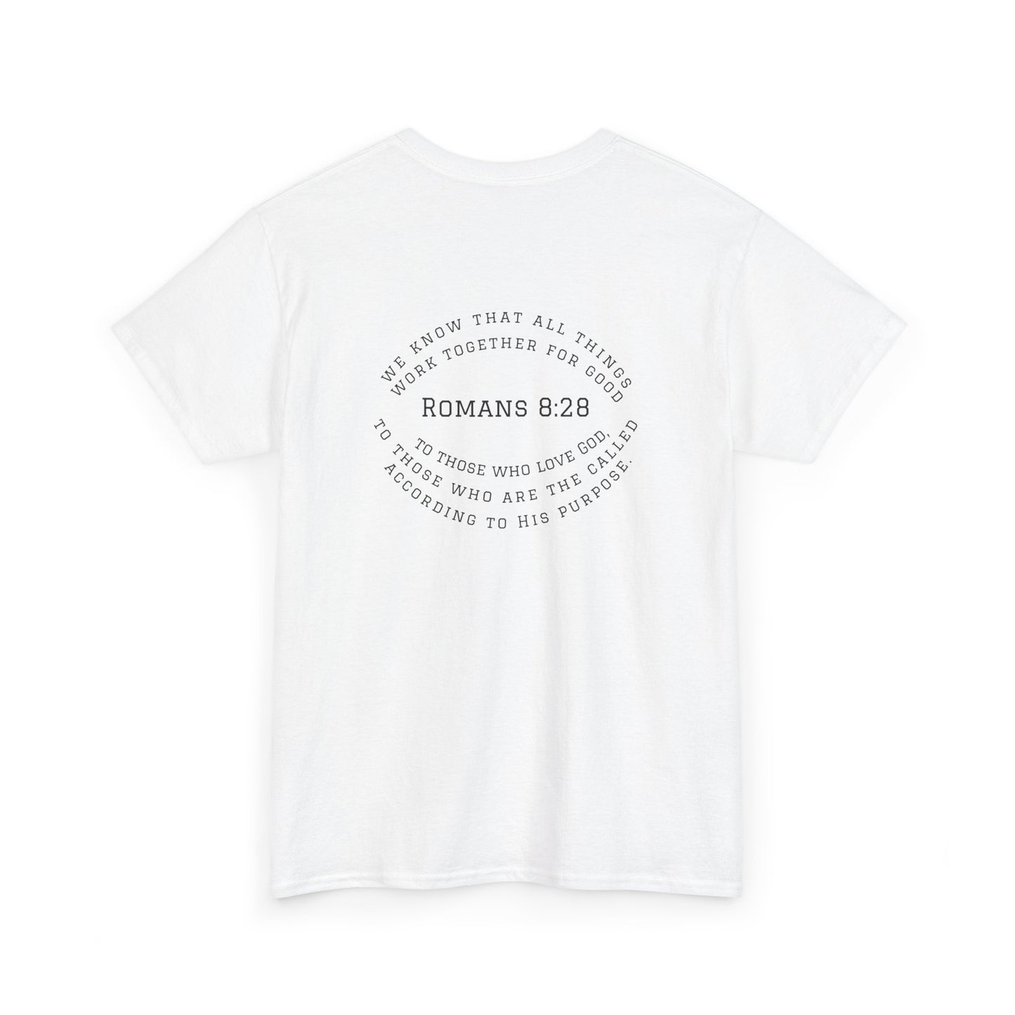 Romans 8:28 Tee