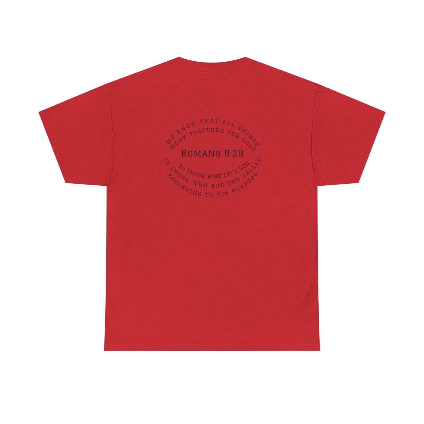 Romans 8:28 Tee