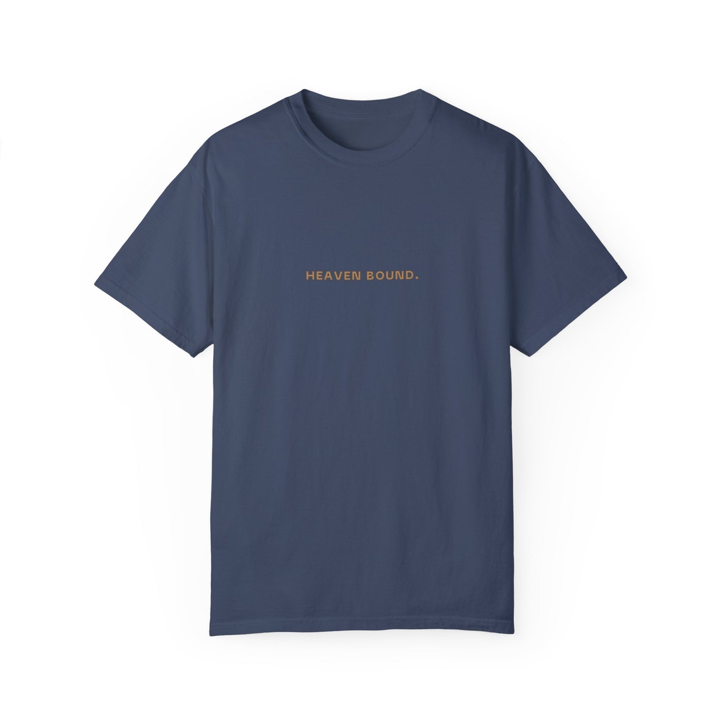 Heaven Bound T-shirt