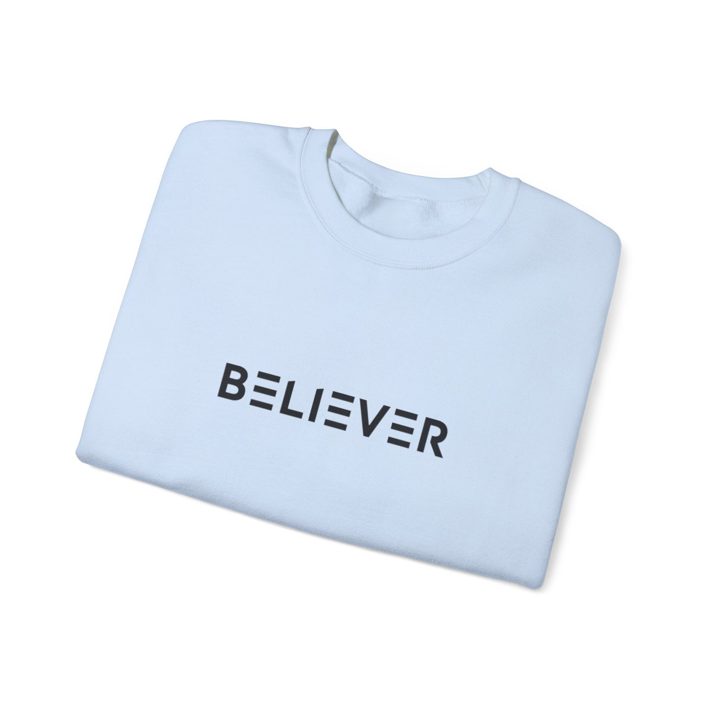Believer Sweatshirt