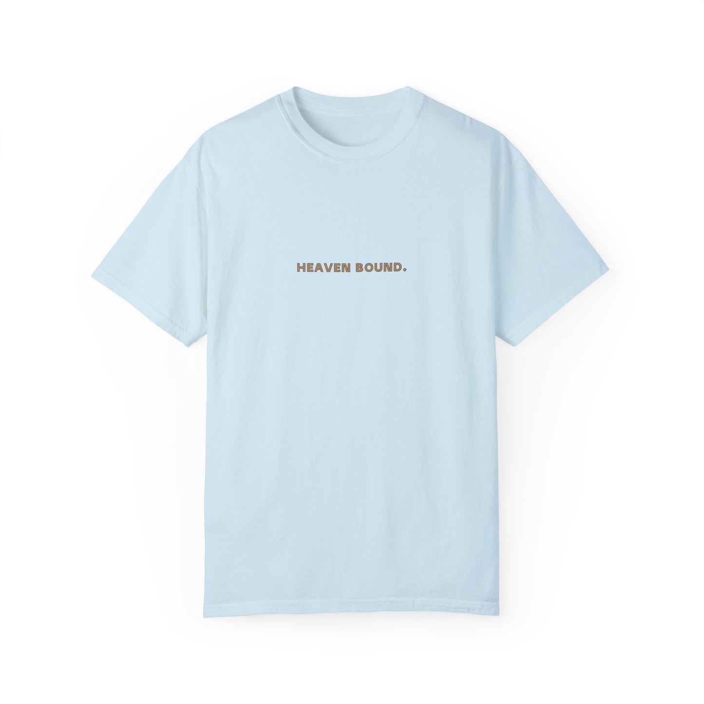 Heaven Bound T-shirt