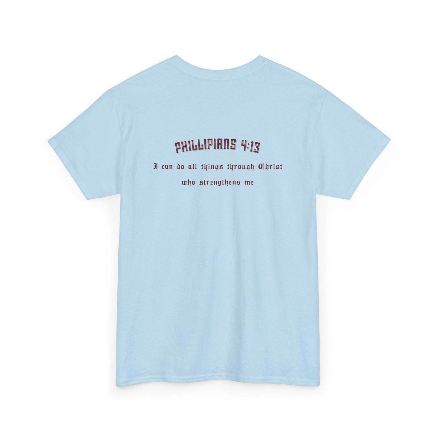 Philippians 4:13 T-Shirt