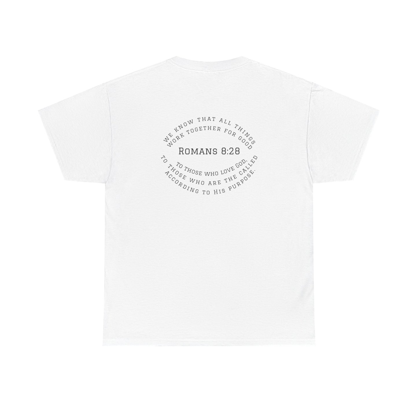 Romans 8:28 Tee