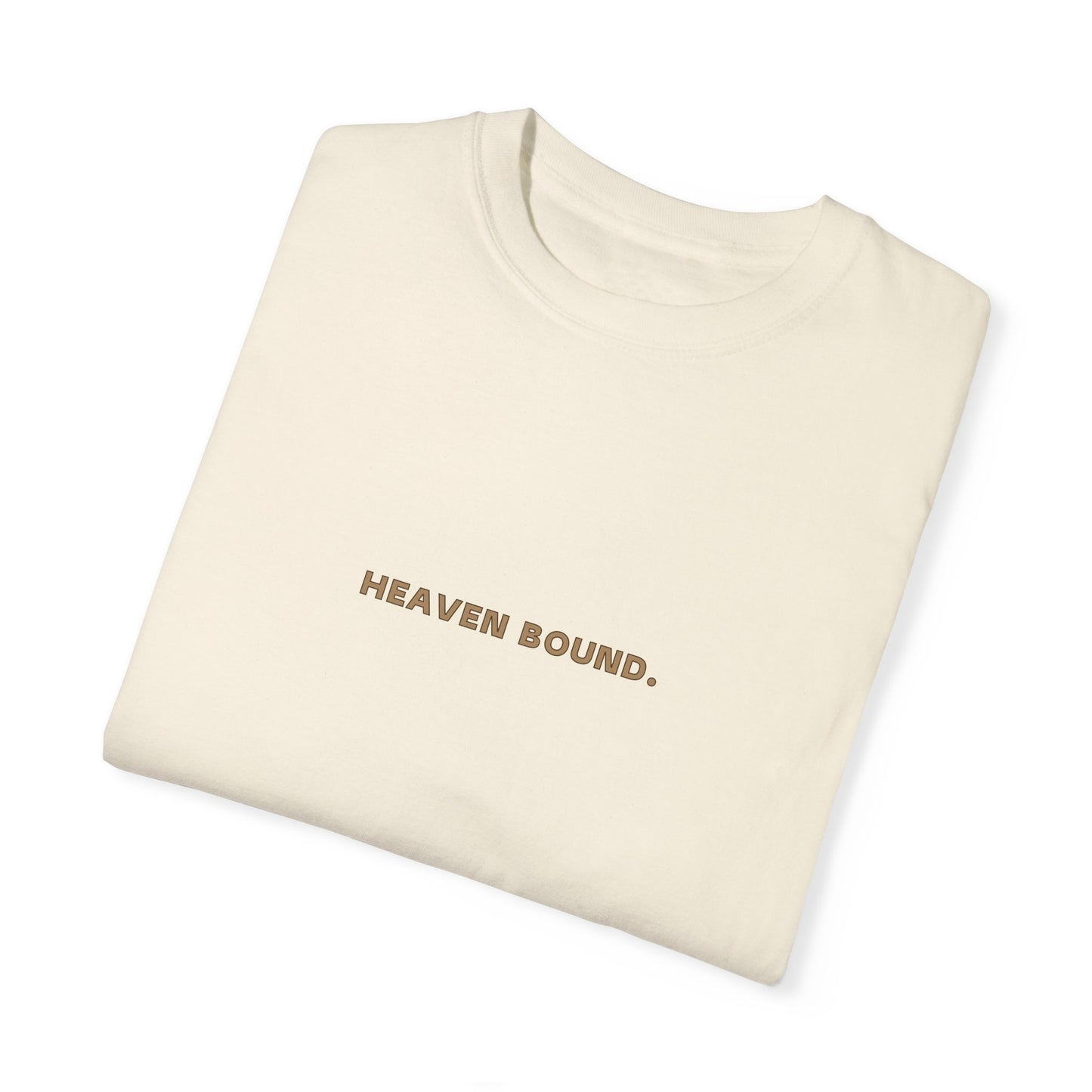 Heaven Bound T-shirt