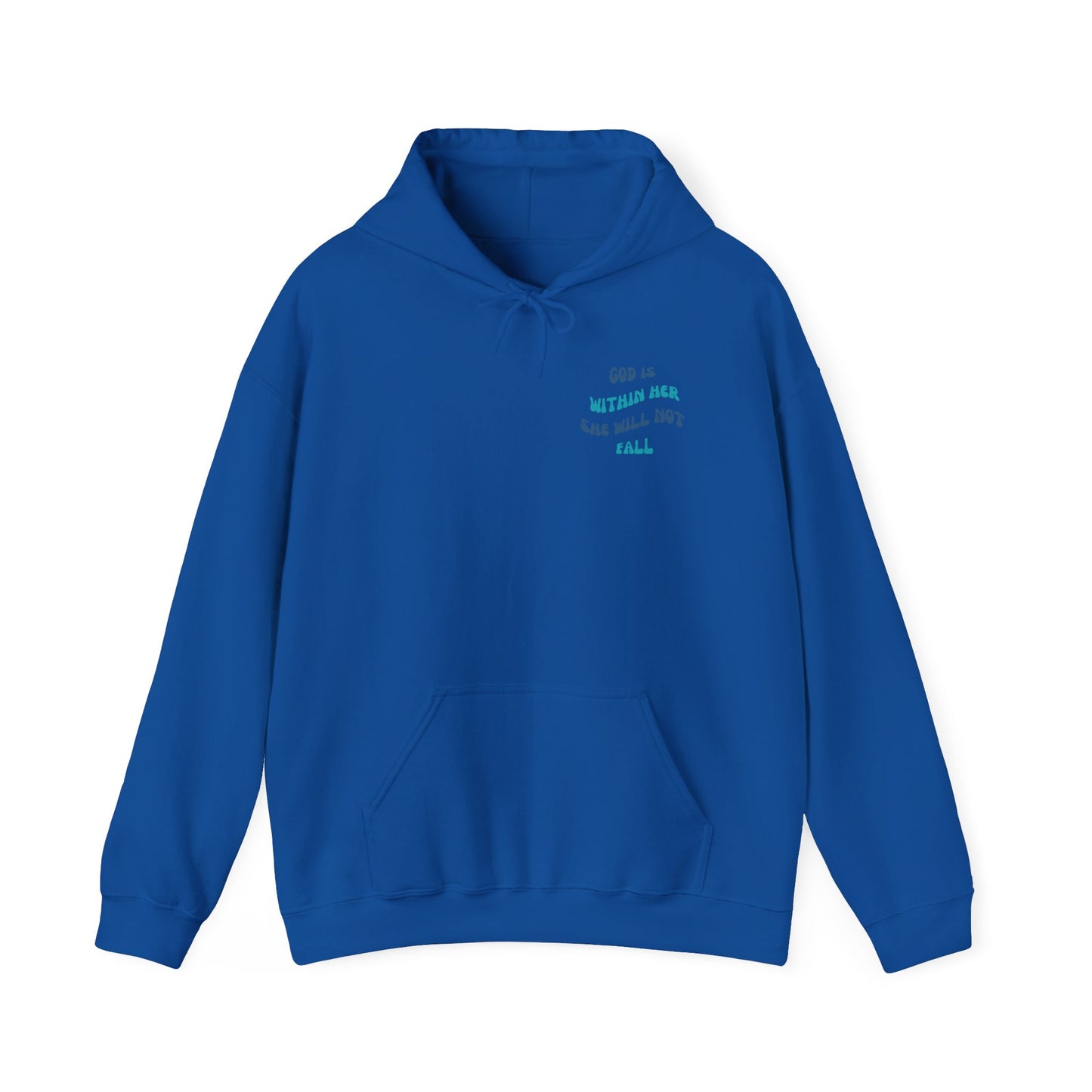 God Is Within Her Hoodie