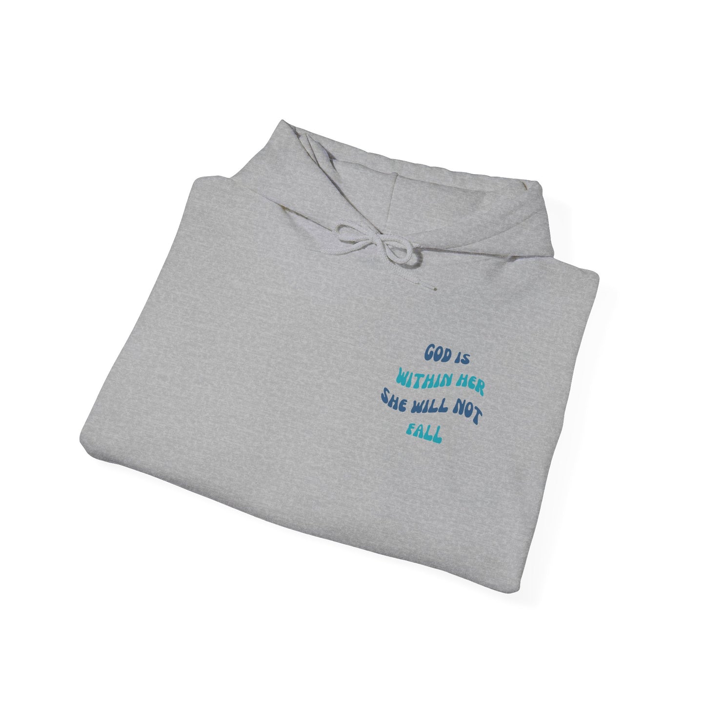 God Is Within Her Hoodie
