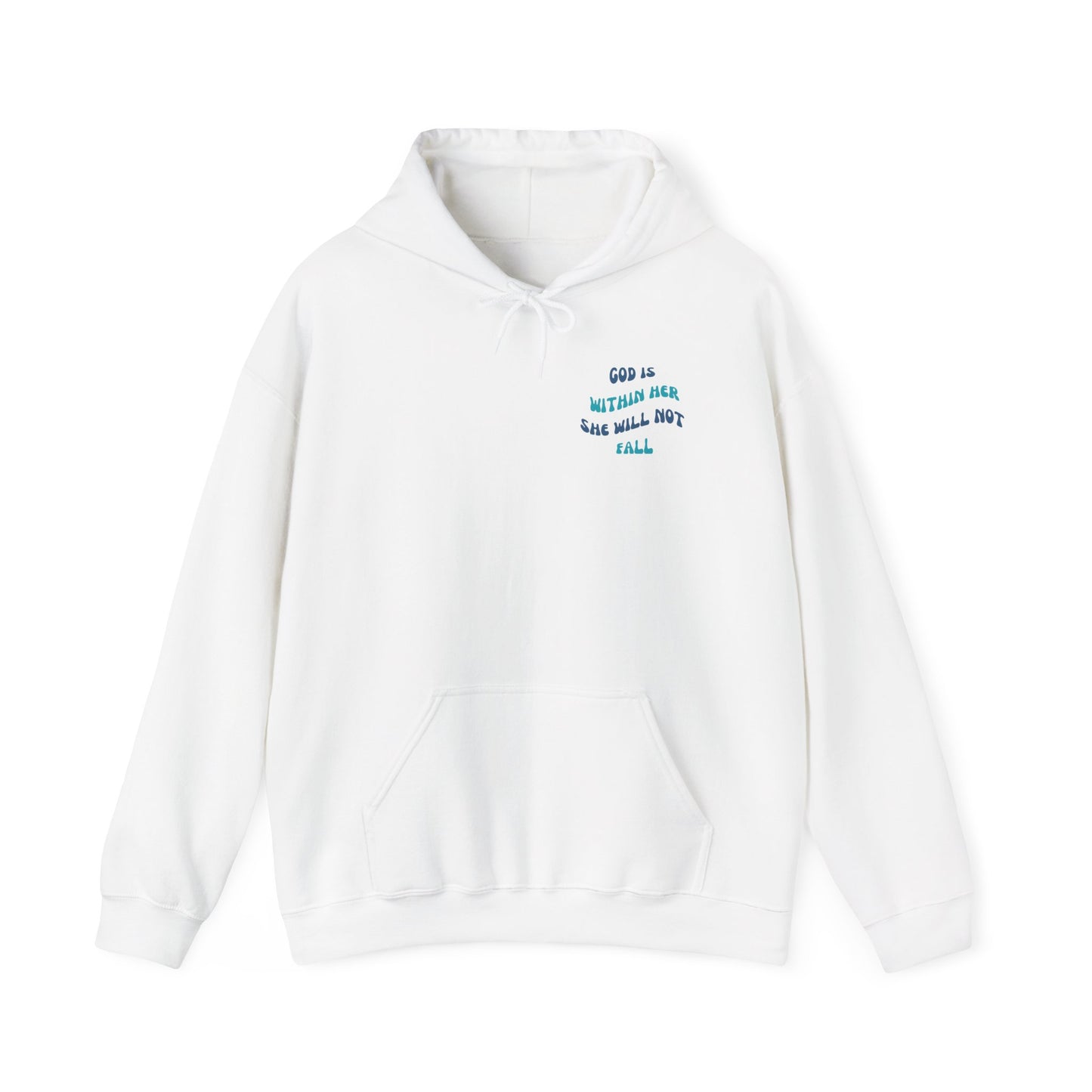 God Is Within Her Hoodie