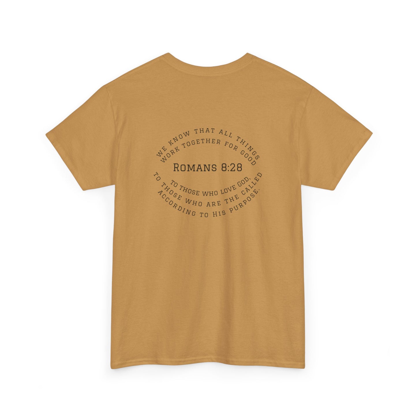 Romans 8:28 Tee