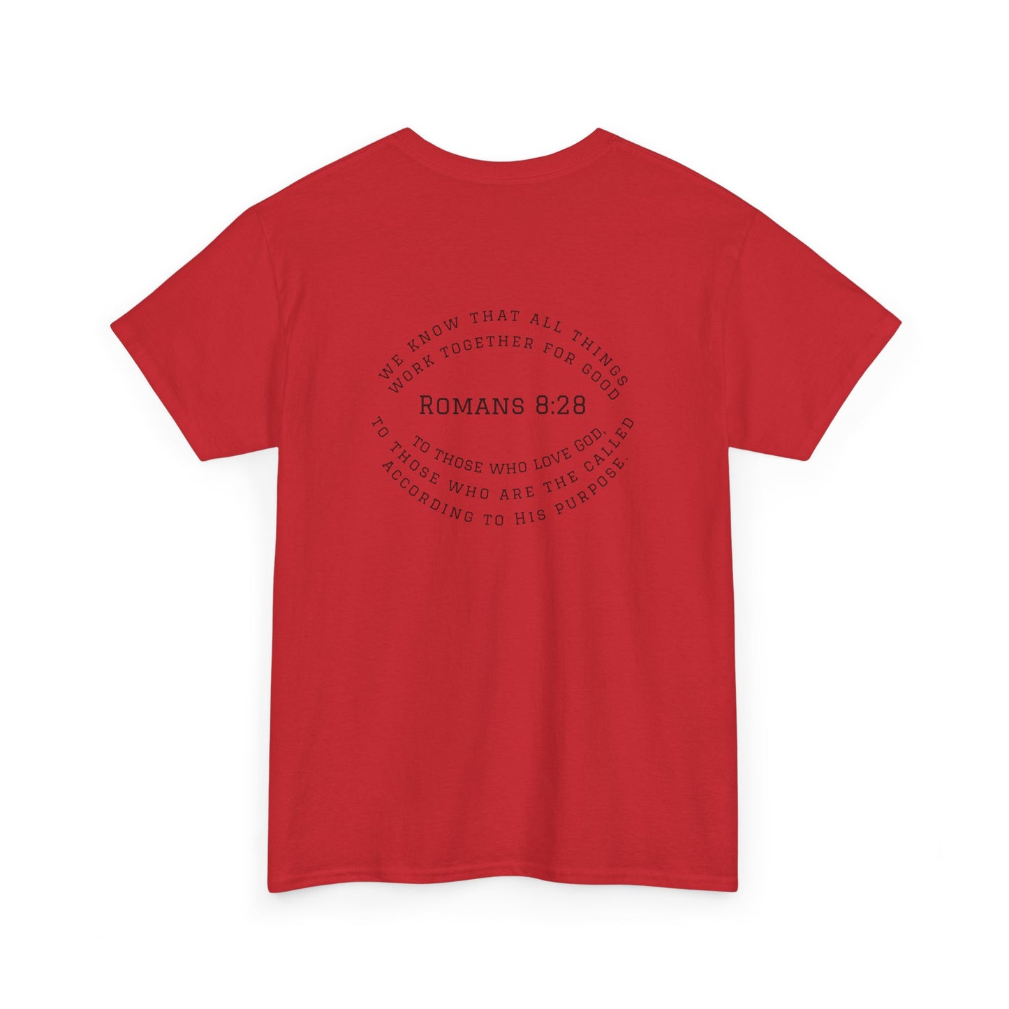 Romans 8:28 Tee