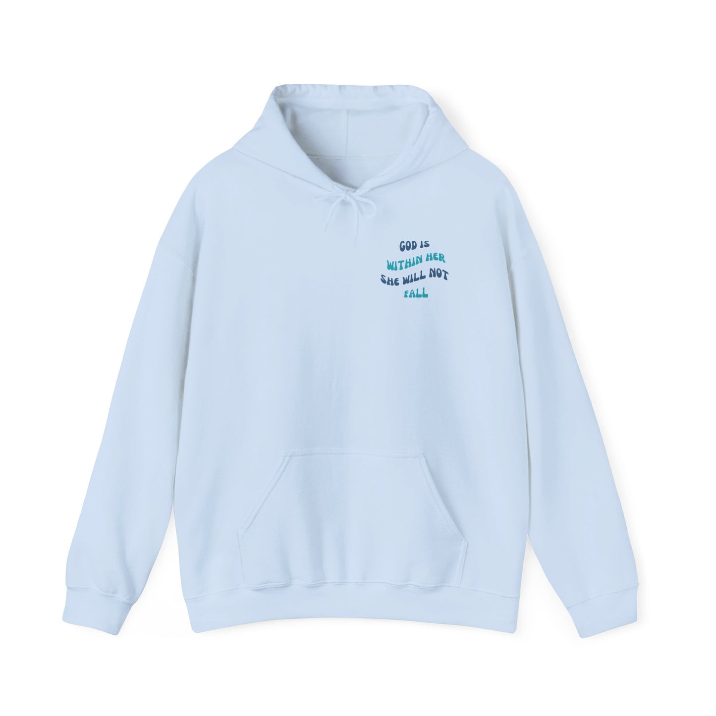 God Is Within Her Hoodie