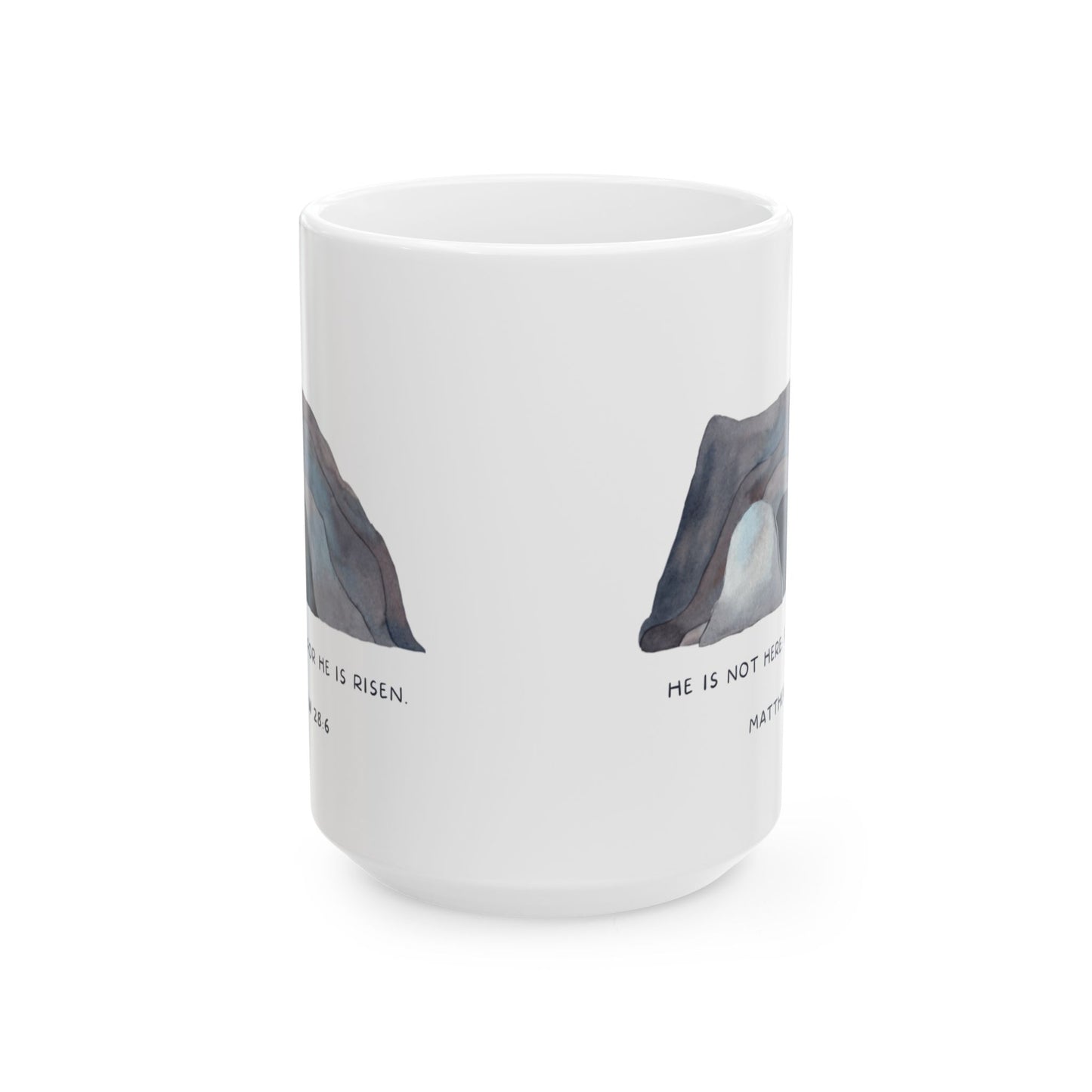 He Is Not Here, For He Is Risen Ceramic Mug